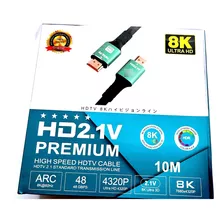 Cable Hdmi 8k/10 Mts/ Hdtv 2.1v /4.320p/48gbps/ultra Hd