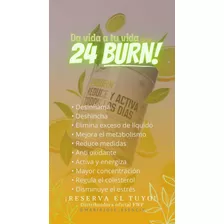 24 Burn (mejora Totalmente Tu Salud, Naturalmente)