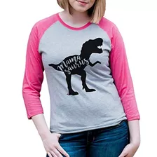 7 Ate 9 Apparel Raglan De Dinosaurio Mamasaurus