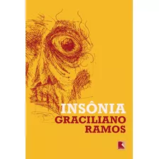 Insônia, De Ramos, Graciliano. Editora Record Ltda., Capa Mole Em Português, 2021