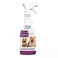 Desembaraçador Pet Clean De Pelos Para Cães E Gatos 500 Ml Fragrância Suave Tom De Pelagem Recomendado Pelos