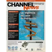 Revista Channel News N° 32 / Oc 1999 / Vigencia Distribución