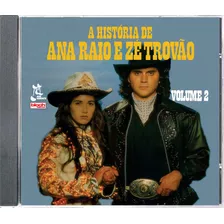 Cd A História De Ana Raio E Zé Trovão 2 'colecionador' 1990