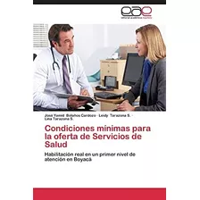 Libro: Condiciones Mínimas Para La Oferta De Servicios De Sa