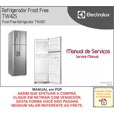 Manual Técnico Serviço Refrigerador Electrolux Tw42s