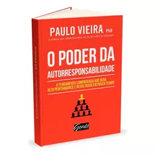 Livro O Poder Da Autorresponsabilidade Paulo Vieira