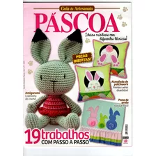  Guia De Artesanato Páscoa Amigurumis Pachwork Apliquê Nº 1