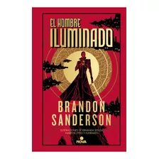 Libro El Hombre Iluminado - Brandon Sanderson - Nova