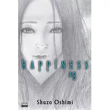 Happiness - Volume 08, De Oshimi, Shuzo. Newpop Editora Ltda Me, Capa Mole Em Português, 2020