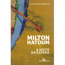 Livro A Noite Da Espera