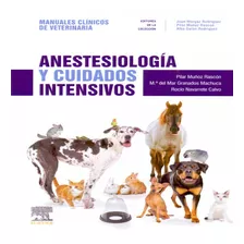 Anestesiología Y Cuidados Intensivos Mnl Clínico Veterinaria