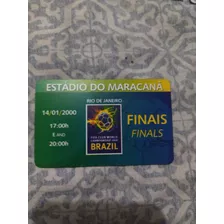 Ingresso Final Do Mundial De Clubes 2000 Corinthians Campeão