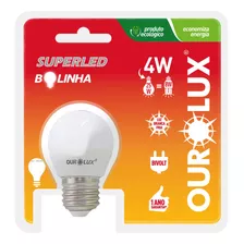 Lâmpada Bolinha Superled Ourolux 4.w 6500k Luz Branca