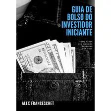 Livro Guia De Bolso Do Investidor Iniciante