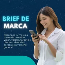 Brief O Briefing De Marca + Logo + Identidad Corporativa