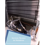 Service De Heladeras Cambio De Motor/burletes Carga De Gas