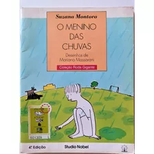 Livro: O Menino Das Chuvas Suzana Montoro