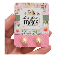 Lembrancinha Dia Das Mães 50 Tag Personalizada + Brincos