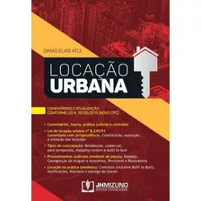 Locação Urbana, De Dimas Elias Atui. Editora Mizuno, Capa Mole, Edição 1 Em Português, 2016