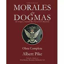 Libro: Morales & Dogmas: Obra Completa (edición En Español)