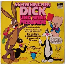 Vinil Lp Disco Schweinchen Dick Looney Tunes Duplo Alemanha