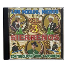 Disco Original De Los Meros Meros Sierreños Vol. 3