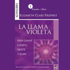 Audiolibro La Llama Violeta