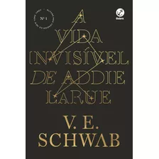 Livro A Vida Invisível De Addie Larue