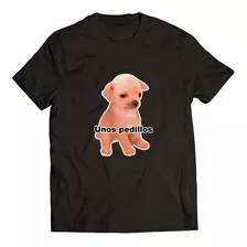 Playera Unos Pedillos / Memes Humor