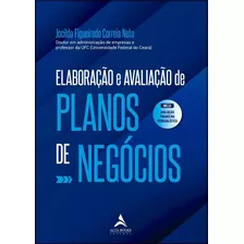 Elaboracao E Avaliacao De Planos De Negocios: - Alta Books