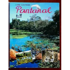 Album Pantanal - Editora Fábula - 1990 - Completo -excelente