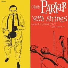 Vinilo Charlie Parker With Strings (imp Italy)&-.