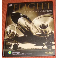 Avião Livro Flight - 100 Years Of Aviation ( Em Inglês )