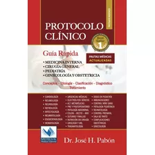 Protocolo Clínico Guía Rápida (disponibles !)