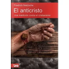 Libro El Anticristo De Friedrich Nietzsche