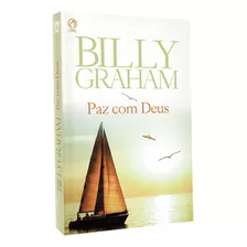 Billy Graham Paz Com Deus