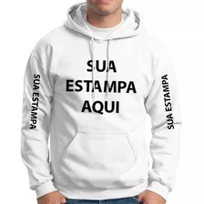 Moletom Canguru Personalizado Sua Estampa Ideia Qualquer Ima