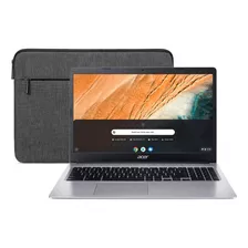 Chromebook Acer 315 Tela 15,6 Hd 4/64gb Intel Celeron+ Case