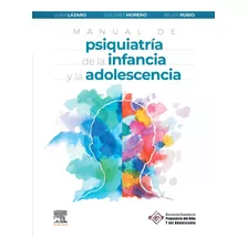 Livro Fisico - Manual De Psiquiatría De La Infancia Y La Adolescencia