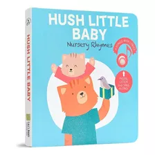 Calis Books Hush, Little Baby Nursery Rhymes Book Libr...