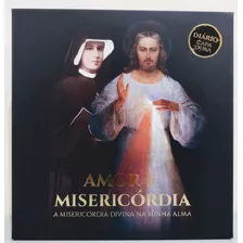 Box Amor E Misericórdia Diário Santa Faustina Capa Dura