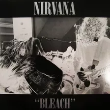 Nirvana Bleach(vinilo Nuevo Sellado).