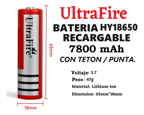 Ultrafire Hy18650 Bateria De Litio 3.7v 7800mah Con Teton Pila Cilíndrica 18mm X 65mm 1 Unidad.