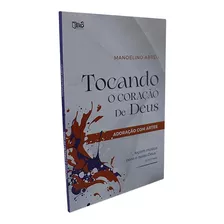 Tocando O Coração De Deus| Adoração Com Artes