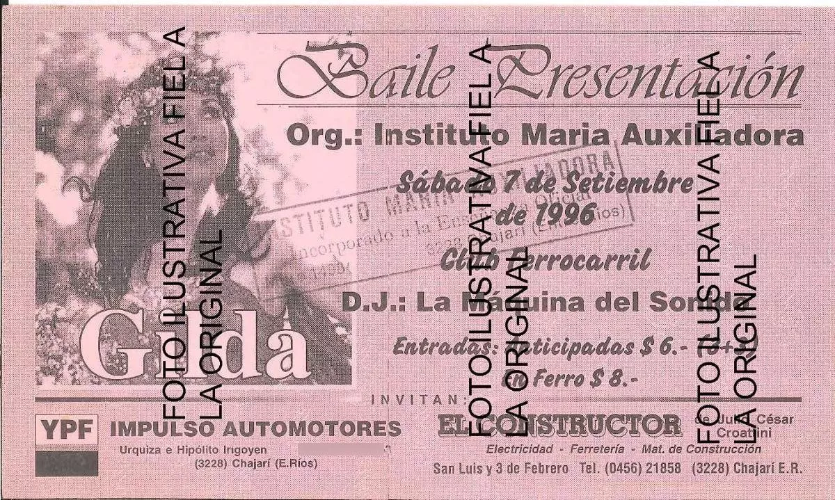 Entrada Recital Gilda (busco) 1992-1996 En Entre Rios U Otro