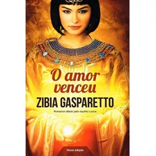 Amor Venceu, O- 2ª Ed.