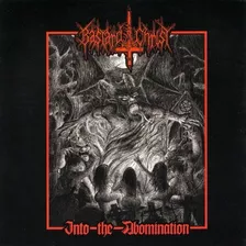 Bastard Christ - Into The Abomination - Cd