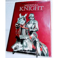 Livro Arms & Armor Of The Medieval Knight: An Illustrated History Of Weaponry In The Middle Ages - Usado