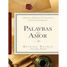 Palavras De Amor - Editora Fiel