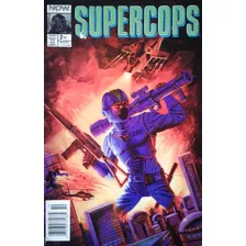 Supercops Nro. 2 Revista Comic (1990)
